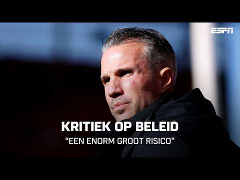 VOORMALIG VOORZITTER over HUIDIG FEYENOORD👀 "Ik zou Van Persie nooit hebben aangesteld"