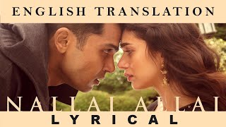 Nallai Allai - with English Meaning - Lyrical English Translation | AR Rahman