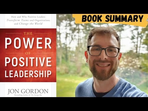 Power of Positive Leadership | Book Summary
