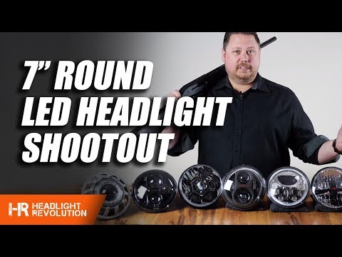7 Inch Round LED Headlight Shootout - 2019 | Headlight Revolution