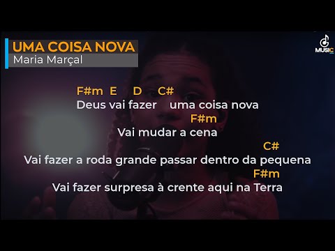 Uma Coisa Nova - Maria Marçal