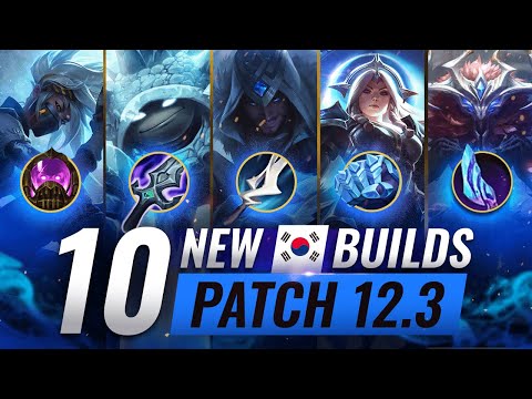 10 BROKEN Korean Builds YOU SHOULD ABUSE In Patch 12.3 - League of Legends