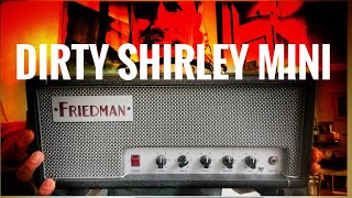 Video thumbnail for Friedman Dirty Shirley Mini - HUGE TONE in a SMALL BOX! by Johan Segeborn