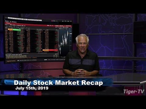 July 15th, Stock Market Recap with Tom O'Brien on TFNN