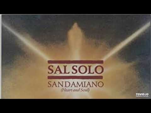 Sal Solo - San Damiano [heart and soul] [1985] [magnums extended mix]
