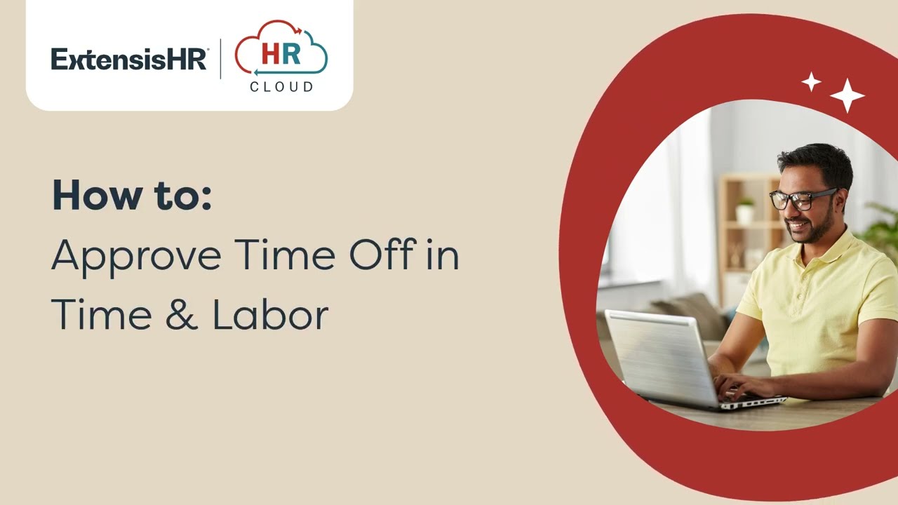How to Approve Time Off in Time & Labor