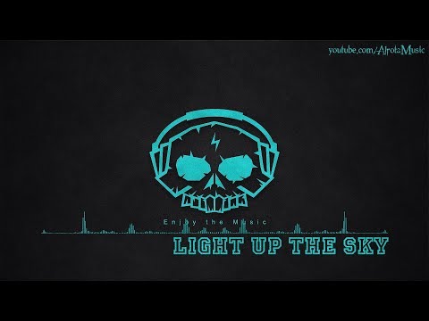 Light Up The Sky by Wildson - [Soul Music]