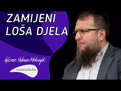 Zamjeni loša djela - Hfz. mr.  Adnan Mrkonjić #shorts