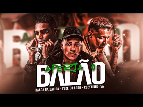 BARCA NA BATIDA, CLEYTINHO PAZ E MC POZE - APERTA O BALÃO - REMIX BREGA FUNK