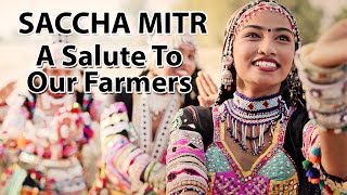 Saccha Mitr - A Salute To Our Farmers by - YouTube