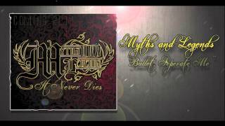 Myths and Legends - Bullet, Separate Me [Free Download]