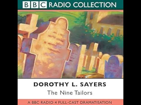Lord Peter Wimsey - 'The Nine Tailors' | BBC RADIO DRAMA