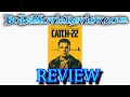 Catch 22 Review - Action - Adventure - Comedy