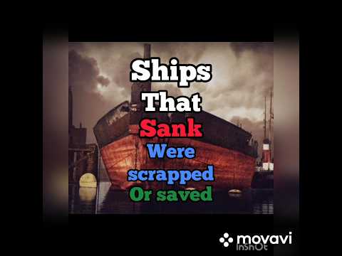 Ships that sank were scrapped or saved #history #ww2 #ww1 #titanic #olympic #ship