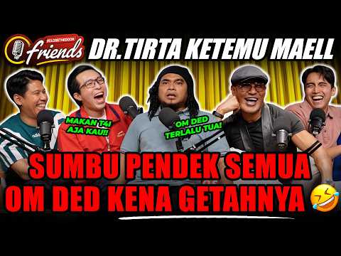 dr. TIRTA: HALAH.. APA ITU SOFT SPOKEN⁉️EPISODE INI PENUH EMOSI.. AMPUNN‼️😂😂 - MAELL LEE, NINO, VADI
