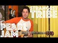 Guitar Lesson: How To Play Strangest Tribe By Pearl Jam