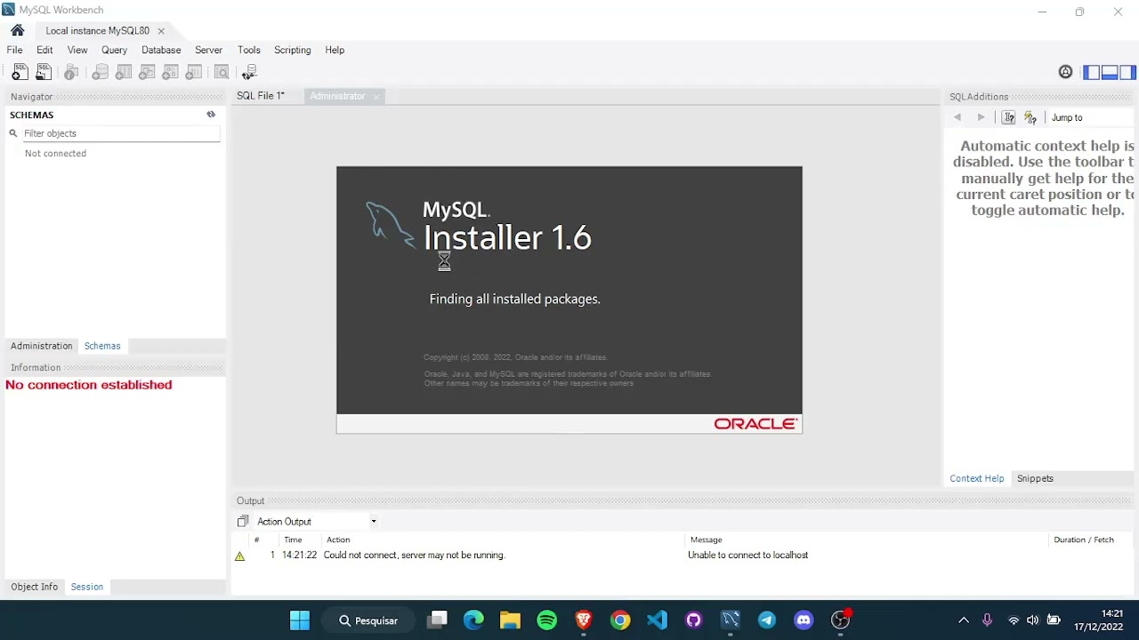 No connection established - problema de conexão no MySQL Workbench (RESOLVIDO)