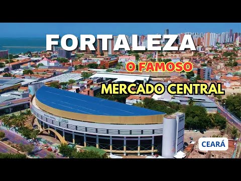 FORTALEZA - Mercado Central -CE-