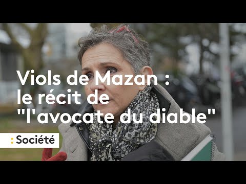 Mazan Rapes: The Devil's Advocate's Story