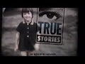 True Stories Channel Id 1998
