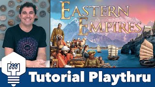Eastern Empires - Tutorial & Playthrough