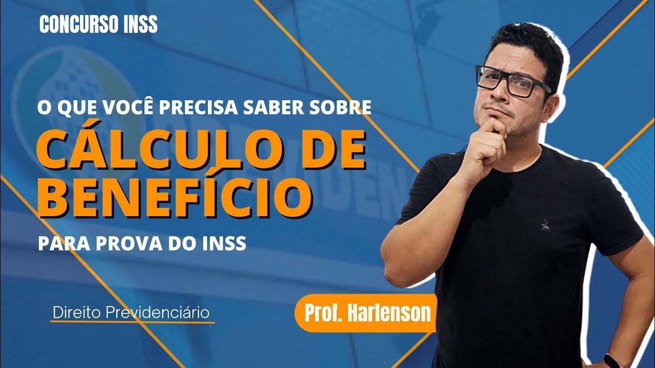 Concurso INSS - Cálculo de Benefício - Salário de Benefício Renda Mensal Inicial