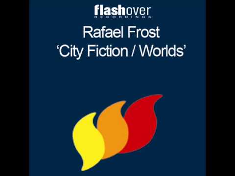 Rafaël Frost - City Fiction [HQ]
