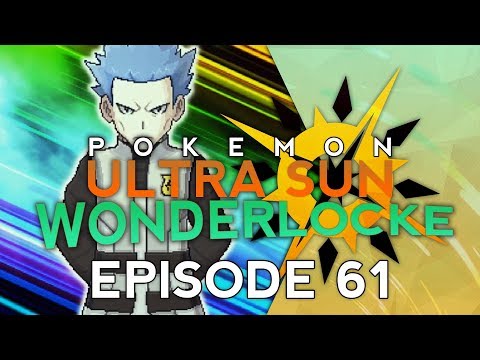 Pokemon Ultra Sun :: Wonderlocke :: EP - 61 :: Cyrus