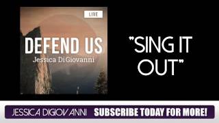 AIS-CD Music Preview: Jessica DiGiovanni - &quot;Defend Us&quot;