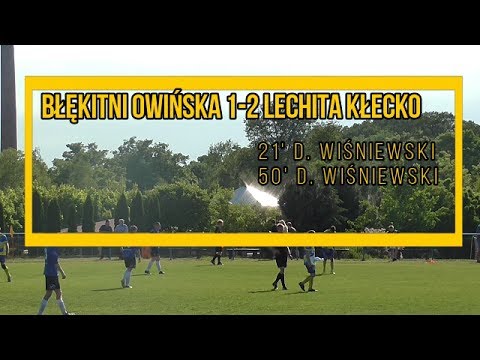 Skrót Błękitni Owińska - Lechita Kłecko 1:2 - B klasa