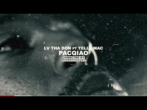 Pacquiao - Lv Tha Don x Telly Mac #DonDrako