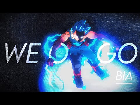 My Hero Academia「AMV」- WE ON GO 4K