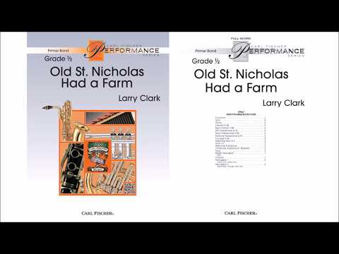 Old St. Nicholas Had a Farm (PPS47) Arr. by Larry Clark