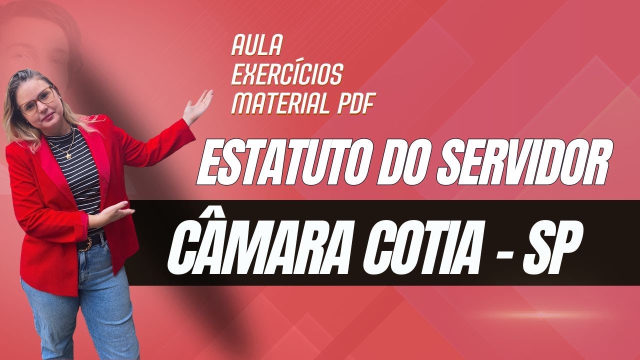 Concurso Câmara de Cotia SP [Estatuto dos Servidores de cotia SP]