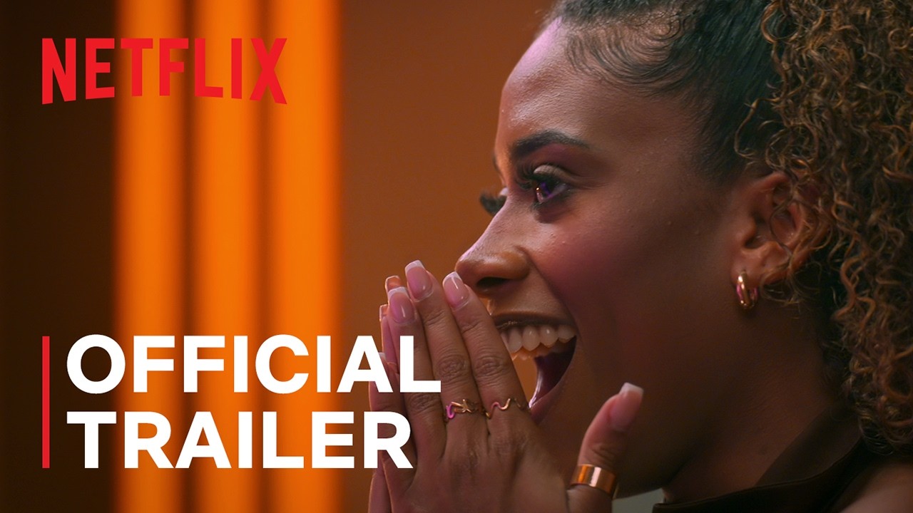 Love Is Blind: UK: Season 3 | Official Trailer | Netflix