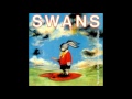 Swans - Power And Sacrifice