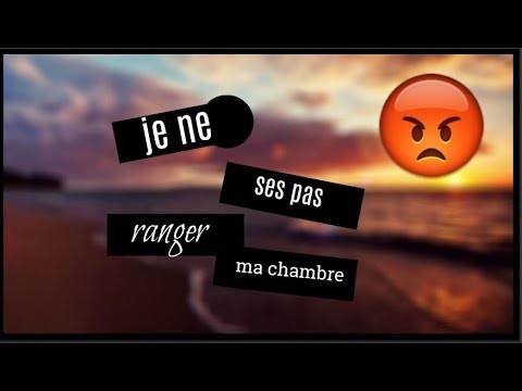je ne sais pas ranger ma chambre