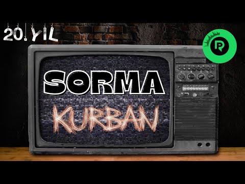 Kurban Sorma song