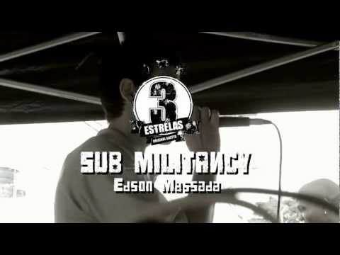 SUB MILITANCY NO 3 ESTRELAS - EDSON MASSADA