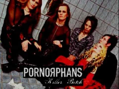 Pornorphans - Killer Bitch