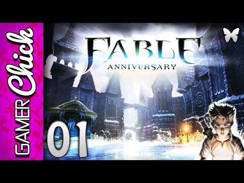 ❋ Fable Anniversary - Gameplay/Walkthrough [Part 1 The Fall of Oakvale] (PC) w/ GamerChick