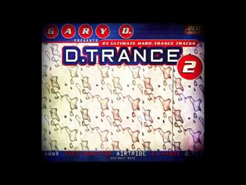 D.Trance 2 - (Special Megamix By Gary D.)