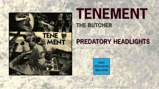 Tenement - The Butcher (Official Audio)