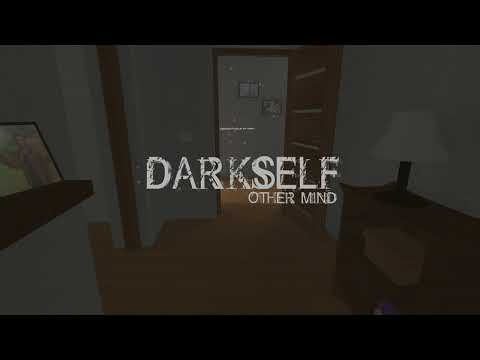 DarkSelf Other Mind PC Gameplay Part 1 No Commentary