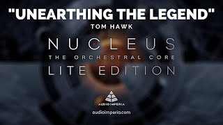 Video thumbnail for Mystery Fantasy Music with Nucleus Lite Edition | “Unearthing The Legend” by Tom Hawk