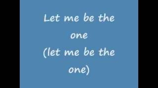 Plus One -  Let Me Be The One