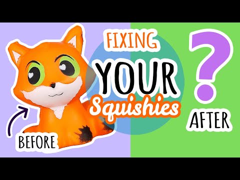 Squishy Makeovers: Fixing Your Squishies #21