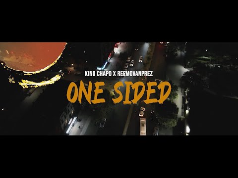 Kino Chapo x Reemovanprez - One Sided