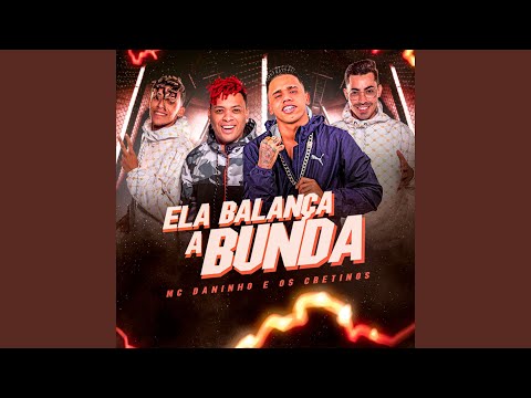 Ela Balança a Bunda