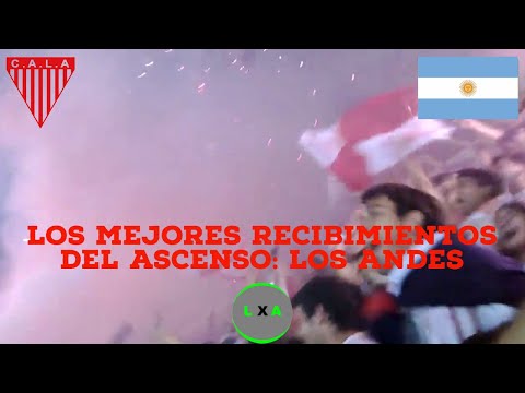Los Andes - Los mejores recibimientos del ascenso #ascenso #futbolargentino #losandes #lomasdezamora